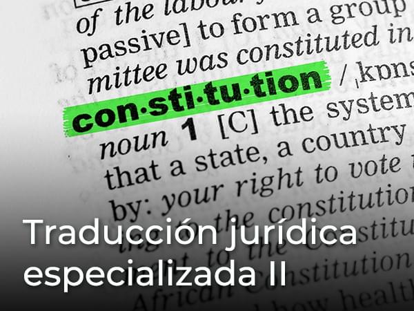 Traducción jurídica especializada II